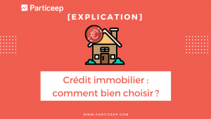 Crédit immobilier article Particeep